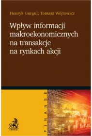 Wpływ informacji makroekonomicznych na transakcje na rynkach akcji