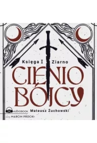 Cieniobójcy. Księga I. Ziarno