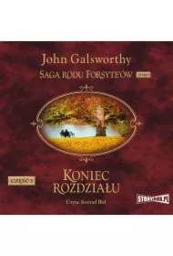 Za rzeką. Saga rodu Forsyte'ów. Tom 9. Koniec rozdziału. Część 3