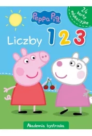 Peppa Pig. Akademia Bystrzaka. Liczby 1, 2, 3