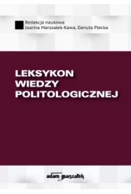 Leksykon wiedzy politologicznej