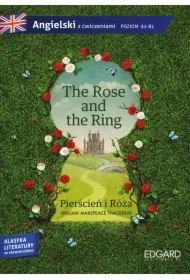 The Rose and the Ring. Angielski z ćwiczeniami