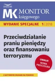 Przeciwdziałanie praniu pieniędzy oraz finansowaniu terroryzmu &ndash; nowe procedury