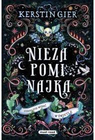 Czego nie widać w świetle. Niezapominajka. Tom 1