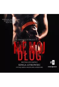 Nie mój dług. Demony z Los Angeles. Tom 1