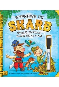 Wyprawa po skarb. Rysuję, zmazuję, bawię się, czytam.