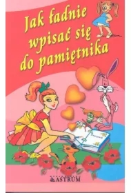 Jak ładnie wpisać się do pamiętnika.