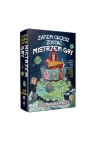 Zatem chcesz zostać Mistrzem Gry