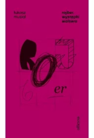 Rojber. Wysepki Walsera