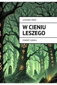 W cieniu Leszego