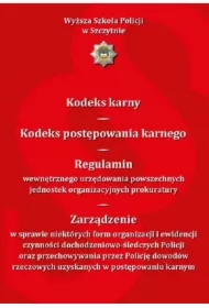 Kodeks karny. Kodeks postępowania karnego. Regulamin wewnętrznego urzędowania powszechnych jednostek organizacyjnych prokuratury...Wydanie XI zmienione i uzupełnione