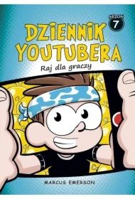Dziennik Youtubera. Raj dla graczy
