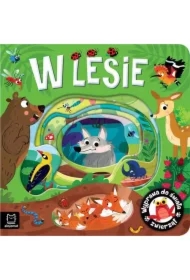 Wyprawa do świata zwierząt. W lesie