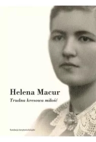 Trudna kresowa miłość