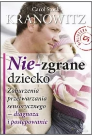 Nie-zgrane dziecko