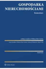Gospodarka nieruchomościami. Komentarz