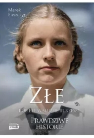 Złe Kobiety w służbie III Rzeszy wyd. specjalne