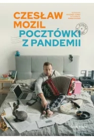 Czesław Mozil. Pocztówki z pandemii (z autografem)