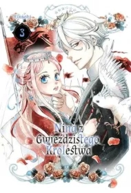 Nina z gwieździstego królestwa. Tom 3