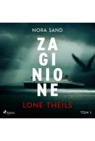 Nora Sand. Tom 1: Zaginione