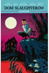 Dom Slaughterów. Tom 4