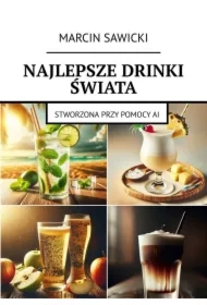 Najlepsze drinki świata