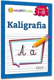 Kaligrafia. Klasa 1-3