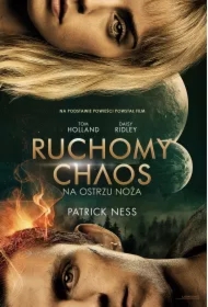 Na ostrzu noża. Ruchomy chaos. Tom 1. Wydanie filmowe