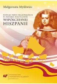 Pozycja partii regionalnych w systemie politycznym