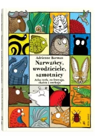 Narwańcy, uwodziciele, samotnicy. Atlas tych, co fruwają, skaczą i nurkują