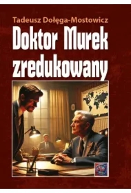 Doktor Murek zredukowany TW