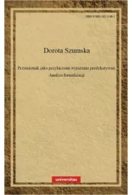 Przymiotnik jako przyłączone wyrażenie predykatywne. Analiza formalizacji