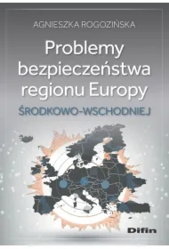 Problemy bezpieczeństwa regionu Europy...