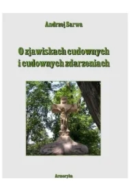 O zjawiskach cudownych i cudownych zdarzeniach