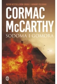 Sodoma i Gomora. Trylogia Pogranicza. Tom 3