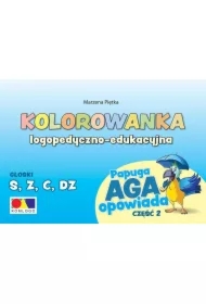 Kolorowanka Papuga Aga opowiada cz.2 - S, Z,C, DZ