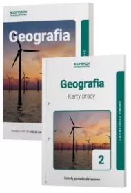 Geografia 2. Podręcznik i karty pracy. Szkoły ponadpodstawowe. Zakres podstawowy