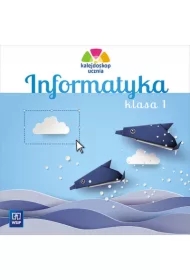 Kalejdoskop ucznia. Informatyka. Klasa 1. CD-ROM. Edukacja wczesnoszkolna