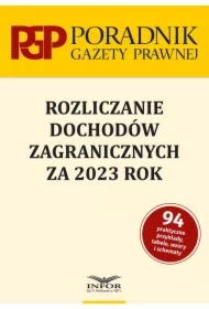 Rozliczanie dochodów zagranicznych za 2023 r.