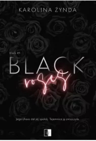 Black roses. Black. Tom 1