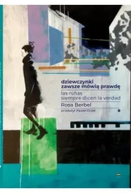 Dziewczynki zawsze mówią prawdę