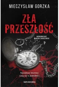 Zła przeszłość