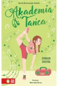 Akademia Tańca. Starsza siostra