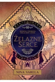 Żelazne serce. Wojna Crier. Tom 2