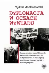 Dyplomacja w oczach wywiadu