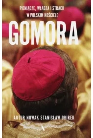 Gomora. Władza, strach i pieniądze w polskim Kościele