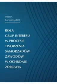 Rola grup interesu w procesie tworz. samorządów