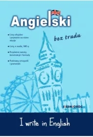 Angielski bez trudu I write in English
