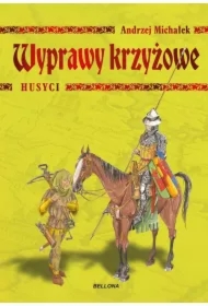 Wyprawy krzyżowe. Husyci