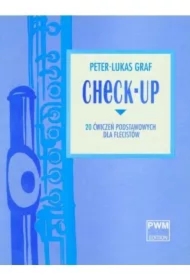 Check - up. 20 podstawowych ćwiczeń dla flecistów